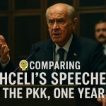 From last year’s speech to this year’s Promise: PKK disarmament, SDF issue in light of Devlet Bahceli’s addresses