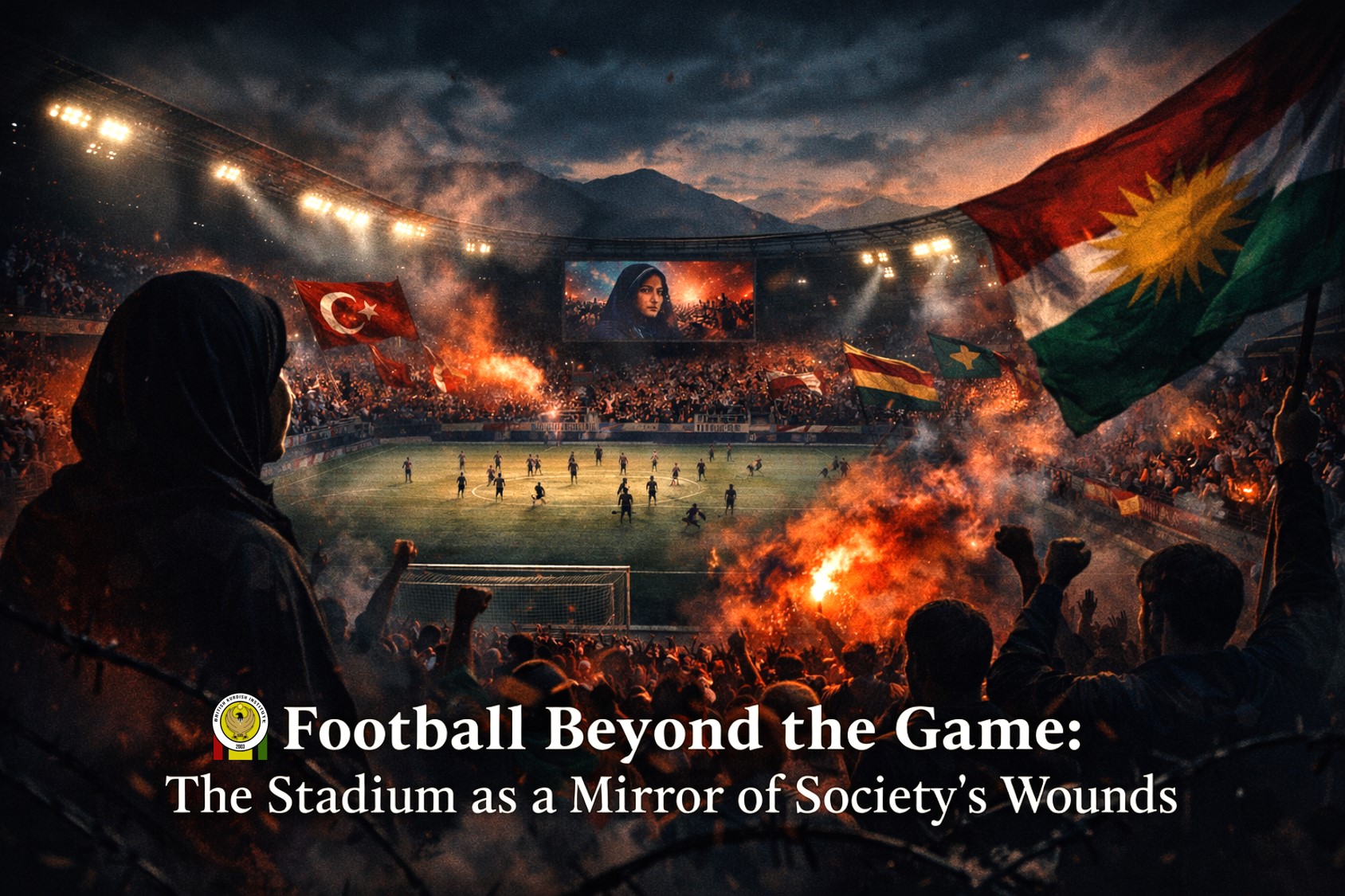 Leyla Zana in the stadium: When football becomes a tool of political exclusion