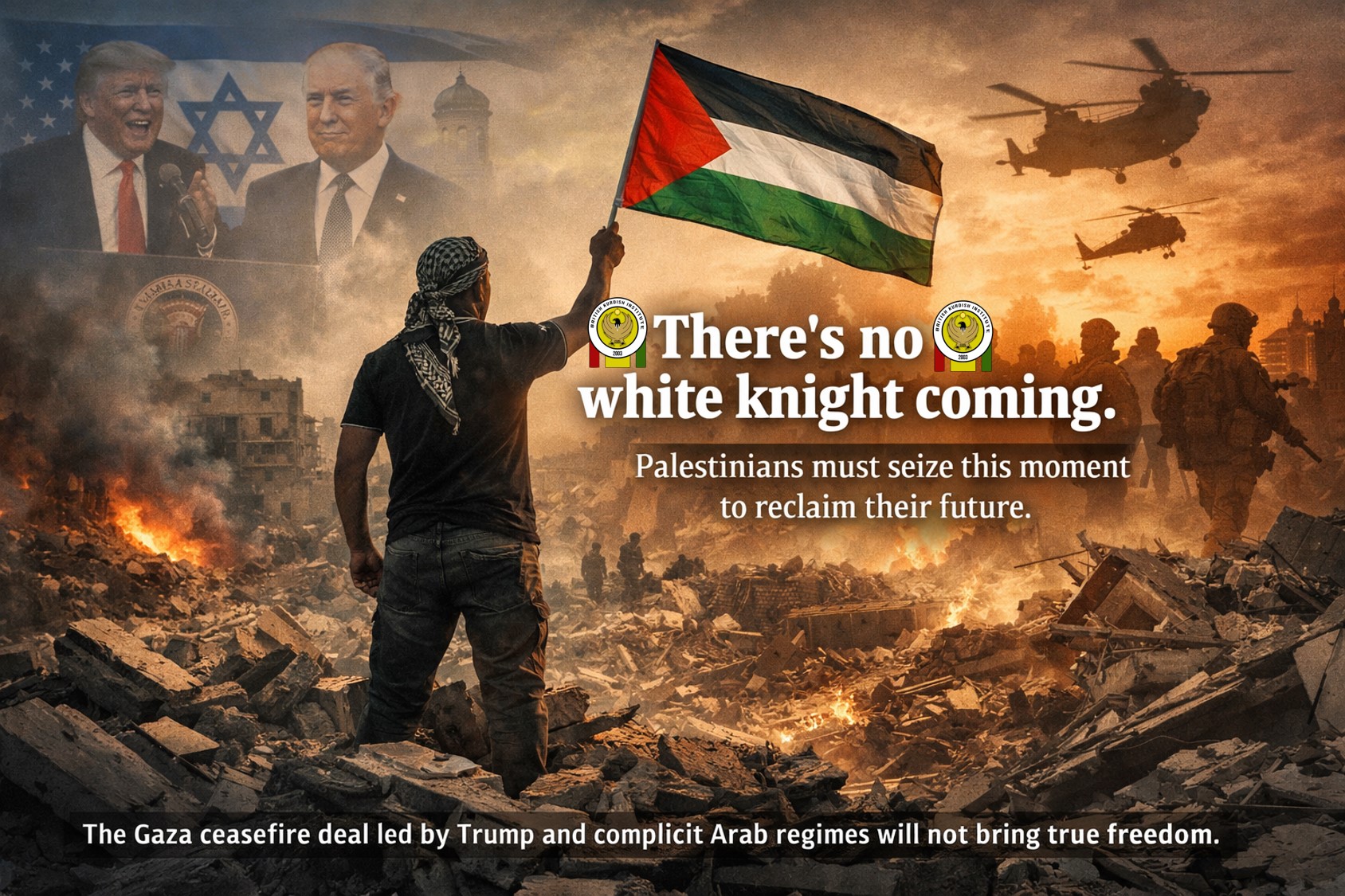 There’s No White Knight Coming: Palestinians Must Seize This Moment to Reclaim Their Future